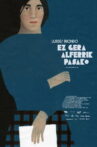 Lurdes Iriondo, ez gera alferrik pasako Movie Streaming Online