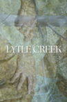 Lytle Creek Movie Streaming Online