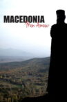 Macedonia Mon Amour Movie Streaming Online