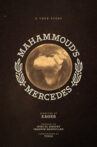 Mahammoud's Mercedes Movie Streaming Online