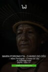 Maira Porongyta – O aviso do céu Movie Streaming Online