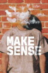 Make Sense Movie Streaming Online
