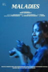Maladies Movie Streaming Online