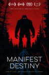 Manifest Destiny Movie Streaming Online