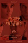 Mashed Potatoes Movie Streaming Online