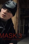 Mask 3: The Reckoning Movie Streaming Online