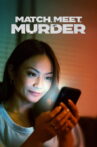 Match, Meet, Murder Movie Streaming Online