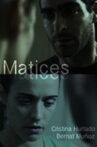 Matices Movie Streaming Online
