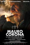 Mauro Corona - La mia vita finché capita Movie Streaming Online