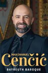 Max Emanuel Cenčić & Les Talens Lyriques Bayreuth Baroque Opera Festival 2024 Movie Streaming Online