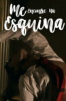 Me Encontre Na Esquina Movie Streaming Online
