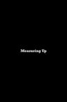 Measuring Up Movie Streaming Online