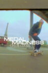 Medal Madness - Chloe Covell Movie Streaming Online