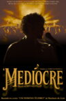 Medíocre Movie Streaming Online