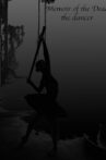 Memoir of the Dead: the dancer Movie Streaming Online