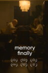 Memory Finally Movie Streaming Online