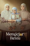 Mengejar Restu Movie Streaming Online