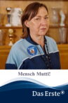 Mensch Mutti! Movie Streaming Online