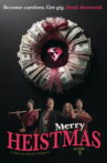Merry Heistmas Movie Streaming Online