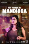 Meu Pedaço de Mandioca Movie Streaming Online