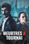 Meurtres à Tournai Movie Streaming Online