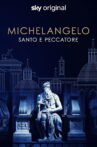 Michelangelo - Saint or Sinner Movie Streaming Online