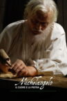 Michelangelo: The Heart and the Stone Movie Streaming Online