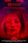 Midnight Perturbation Movie Streaming Online