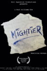 Mightier Movie Streaming Online