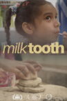 Milk Tooth Movie Streaming Online
