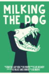 Milking the Dog Movie Streaming Online