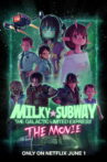 Milky☆Subway: The Galactic Limited Express - the Movie Movie Streaming Online
