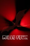Mille Feux Movie Streaming Online