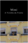 Mimi the Front Door Neighbour Movie Streaming Online