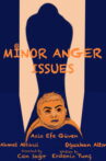 Minor Anger Issues Movie Streaming Online