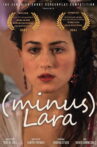 Minus Lara Movie Streaming Online