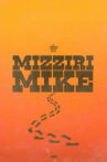 Mizziri Mike Movie Streaming Online