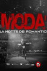 Modà: "La Notte dei Romantici"  il Tour Movie Streaming Online