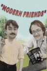 Modern Friends Movie Streaming Online