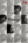 Montage Movie Streaming Online