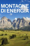 Montagne di energia Movie Streaming Online