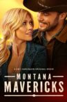 Montana Mavericks Movie Streaming Online