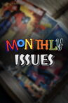 Monthly Issues Movie Streaming Online