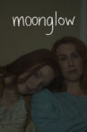 Moonglow Movie Streaming Online