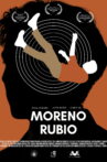 Moreno Rubio Movie Streaming Online