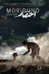 Moribund Movie Streaming Online