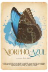 Morpho Azul Movie Streaming Online
