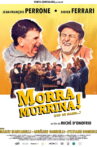 Morra Morrina! Movie Streaming Online
