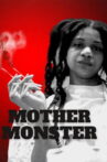 Mother Monster Movie Streaming Online