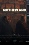 Motherland Movie Streaming Online